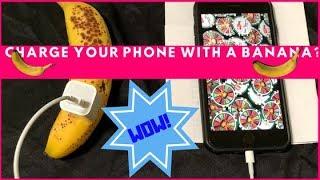 How to Charge Your Phone With A Banana!!