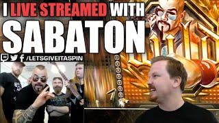 Winning on Sabaton slot with Sabaton (THE BAND!!) joining my Stream