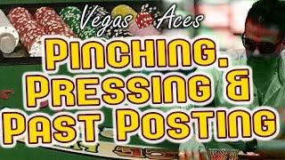 Pinching, Pressing and Past Posting