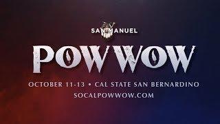 San Manuel Pow Wow - October 11-13, 2019