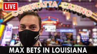 LIVE  MAX BETS in Louisiana  Coushatta Casino