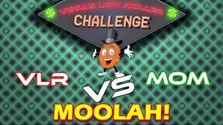 MOM vs VLR!!!!  *  SPECIAL PLANET MOOLAH HEADS UP CHALLENGE!!!