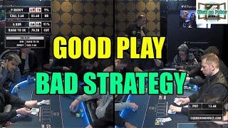 Good Play, Bad Strategy
