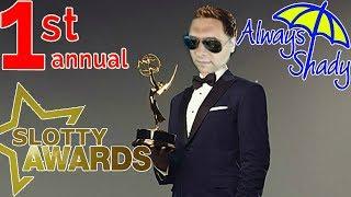 THE SLOTTY AWARDS  LIVE RESULTS SHOW  HOSTED BY EZ LIFE SLOTS