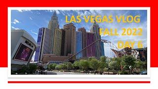 Las Vegas Day 6 Fall 2022