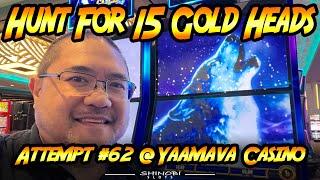 Hunt for 15 Gold Heads Episode #62! Does the Winning Streak Continue with TimberWolf Gold?