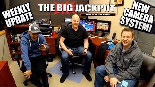 Weekly Update with NEW CAMERA SYSTEM! | The Big Jackpot