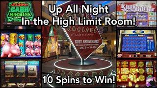 10 Spins to Win! Up All Night Playing High Limit Slots at Caesars Atlantic City!