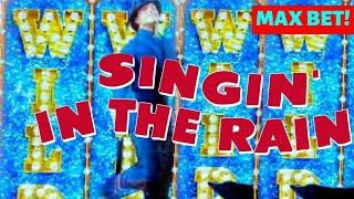 Singin' in the Rain Slot Machine Max Bet Bonus