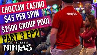 VGT SLOTS - $2500 GROUP POOL AT CHOCTAW CASINO IN DURANT $45 PART 2