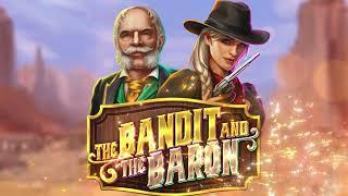 The Bandit and the Baron Online Slot Promo