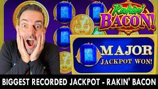 BIGGEST RECORDED JACKPOT for RAKIN' BACON - High Limit Slots