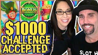 $1000 CHALLENGE ACCEPTED ! SLOT QUEEN GOES FOR IT !!