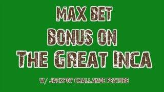 The Great Inca Bonus /With Jackpot Challenge Feature