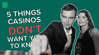 5 Things Casinos Don't Want You to Know