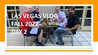 Las Vegas Day 2 Fall 2022