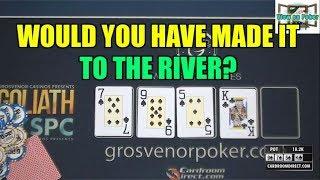 Would You Have Made It to the River?