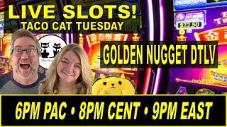 (LIVE SLOT PLAY) TACO CAT TUESDAY 02/23/2021