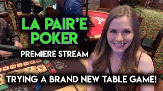 $500 VS BRAND NEW TABLE GAME! LA PAIRE POKER!!
