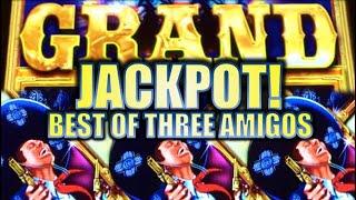GRAND JACKPOT! THE BEST OF THREE AMIGOS Slot Machine Big Wins! (AINSWORTH)