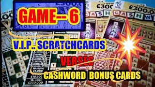 Scratchcard""Saturday game.-6...V.I.P..Cash Word...Vs  ...BONUS Cash Word