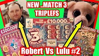 The NEW Match 3 Tripler Scratchcards£300,000 purple10XWinter Wonderlines & Robert Vs Lulu