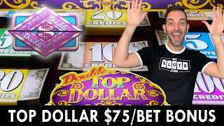 TOP DOLLAR $75/BET BONUS  San Manuel Casino