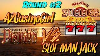 Summer Sizzle Slot Tournament!  Round 2!  Order of the Dragon Return Slot Machine!