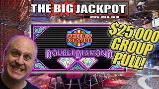 $25,000 GROUP PULL Wheel of Fortune Double Diamond! 3 JACKPOTS!