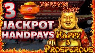 MASSIVE WIN on Dragon Link Happy Prosperous (3) HANDPAY JACKPOTS ~ $125 Bonus Round