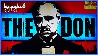 The Don Slot - TRIFECTA OF BONUSES - $9 BETS!