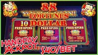HIGH LIMIT 88 Fortunes Dollar HANDPAY JACKPOT $40 Bonus Round on $5 Denomination Slot Machine Casino