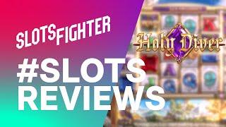 Holy Diver Slot Review - IT'S REEL ADVENTURE TIME