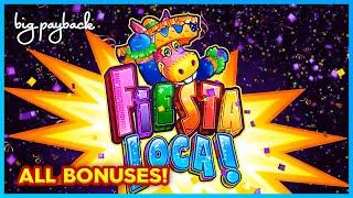 Fiesta Loca Slot- ALL BONUSES, FUN GAME!!