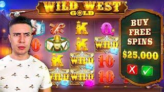 $25,000 Bonus Buy on Wild West Gold (25K SUB SPECIAL #18)