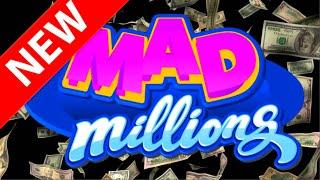 NEW SLOT ALERT!   MAD MILLIONS SLOT MACHINE!