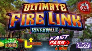 ULTIMATE FIRE LINK  RIVER WALK  U-CHOOSE  FAST PASS & WIN!