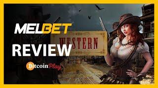 MELBET CASINO - CRYPTO CASINO REVIEW | BitcoinPlay [2019]