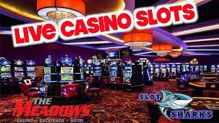 Live Slots from Meadows Racetrack  and Casino