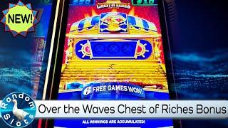 New️Over the Waves Chest of Riches Slot Machine Bonus