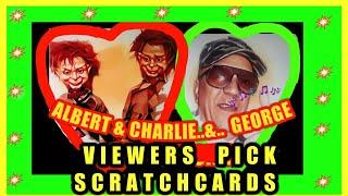 SCRATCHCARDS....VIEWERS PICK CARDS "LIVE"..Albert & Charlie