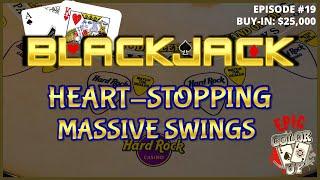 "EPIC COLOR UP" BLACKJACK Ep 19 $25,000 BUY-IN ~ MASSIVE OVER $30K WIN ~High Limit Up to $4500 Hands