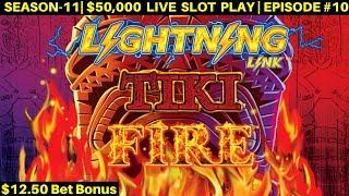 TIKI FIRE Lightning Link Slot Machine Bonuses Won-Live Slot Play At Casino | SEASON-11 | EPISODE #10