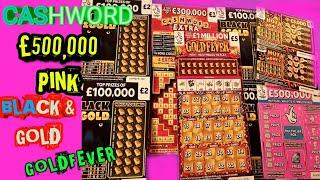 CRACKING GAME AND WINS..CASHWORD EXTRA..BLACK & GOLD..GOLDFEVER..HOT MONEY..£500,000 PINK