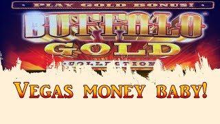Buffalo Gold - VEGAS MONEY BABY!!