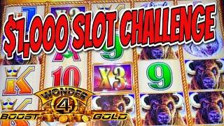 $1,000 Buffalo Gold Wonder 4 Boost Challenge!