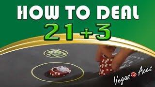 How To Deal 21 plus 3