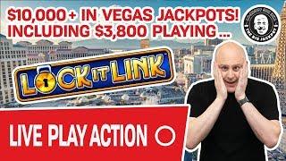 $10,000+ Won In LIVE VEGAS JACKPOTS!  $3,800 on Lock It Link