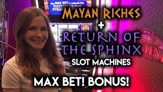 MAX BET BONUS! Return of the Sphinx and Mayan Riches Slot Machines!