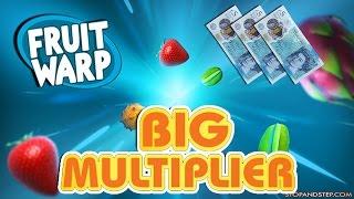 Fruit Warp £5 Spins BIG MULTIPLIERS!!